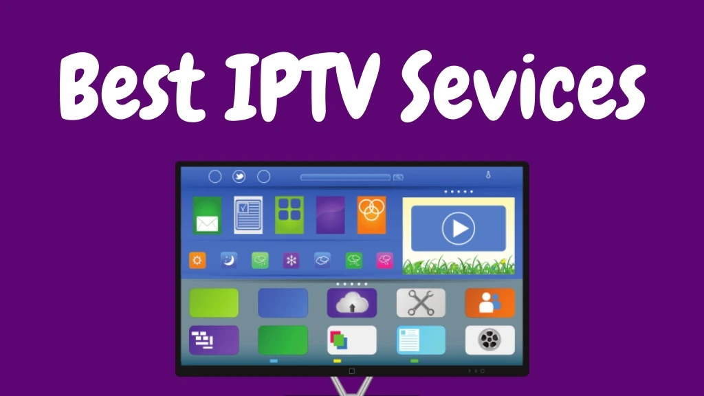 Top 10 Best IPTV Services in 2025: Cheap, Reliable, and Highly Rated Providers